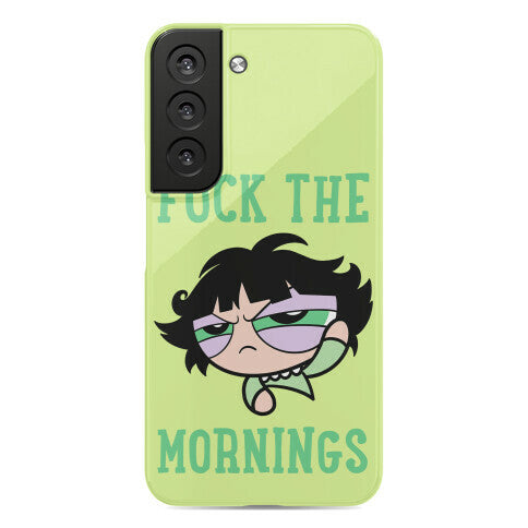 Fuck The Mornings Phone Case