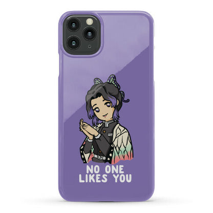 No One Likes You Shinobu Kocho Phone Case