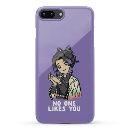 No One Likes You Shinobu Kocho Phone Case