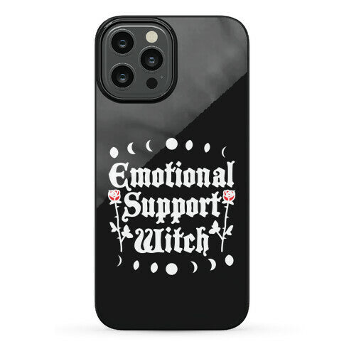 Emotional Support Witch Phone Case