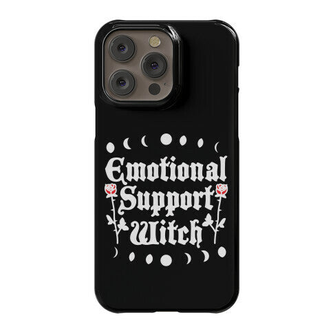 Emotional Support Witch Phone Case