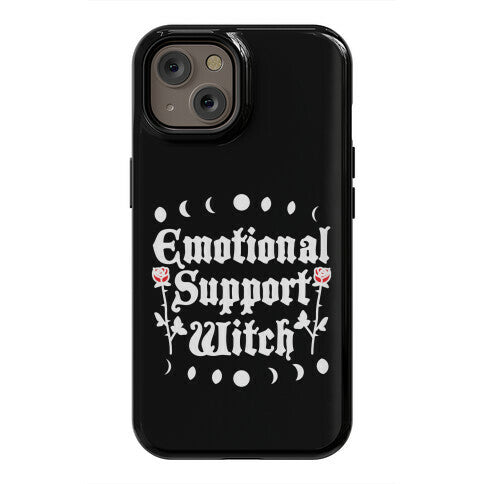 Emotional Support Witch Phone Case