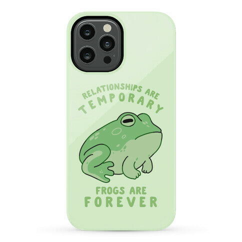 Frogs Are Forever Phone Case