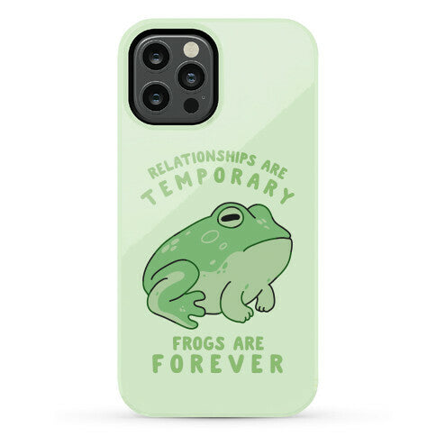Frogs Are Forever Phone Case
