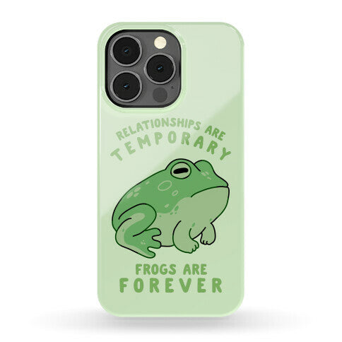 Frogs Are Forever Phone Case