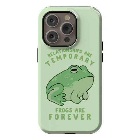 Frogs Are Forever Phone Case