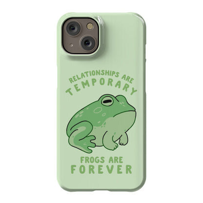 Frogs Are Forever Phone Case