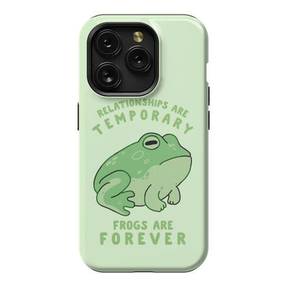 Frogs Are Forever Phone Case