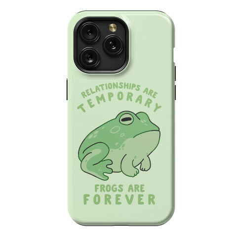 Frogs Are Forever Phone Case