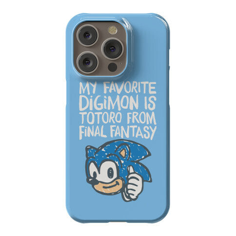 My Favorite Digimon Is Totoro From Final Fantasy Parody Phone Case