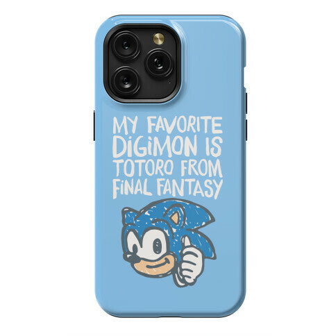 My Favorite Digimon Is Totoro From Final Fantasy Parody Phone Case