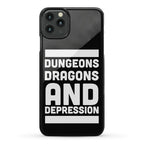 Dungeons, Dragons and Depression  Phone Case