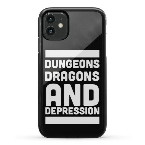 Dungeons, Dragons and Depression  Phone Case