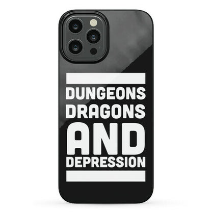 Dungeons, Dragons and Depression  Phone Case