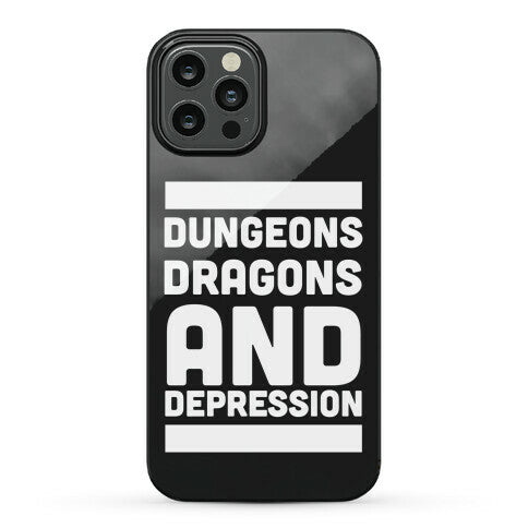 Dungeons, Dragons and Depression  Phone Case