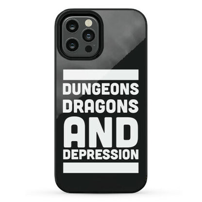 Dungeons, Dragons and Depression  Phone Case