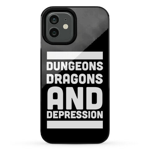 Dungeons, Dragons and Depression  Phone Case