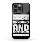Dungeons, Dragons and Depression  Phone Case