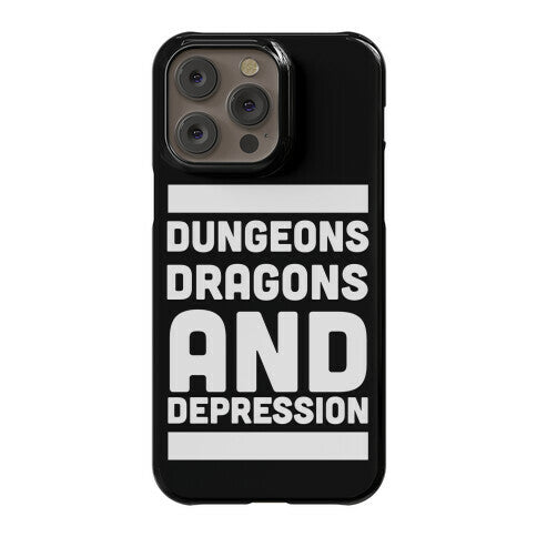 Dungeons, Dragons and Depression  Phone Case