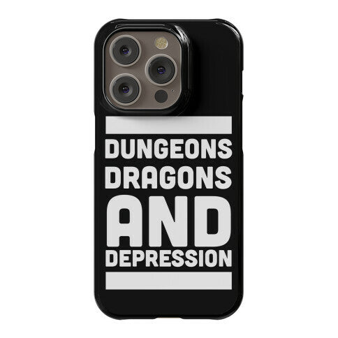Dungeons, Dragons and Depression  Phone Case