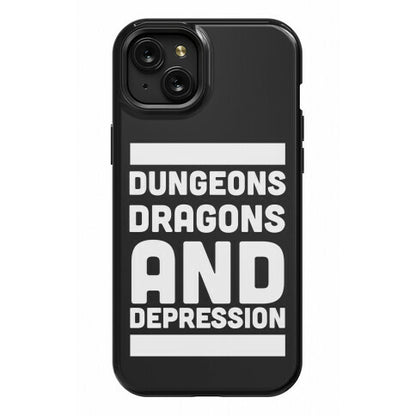 Dungeons, Dragons and Depression  Phone Case