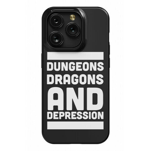 Dungeons, Dragons and Depression  Phone Case