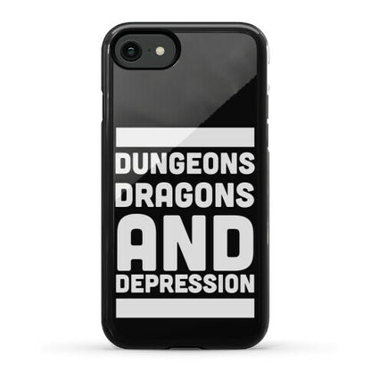 Dungeons, Dragons and Depression  Phone Case