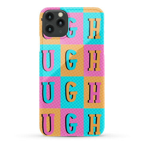 Ugh Pop Art Style Phone Case