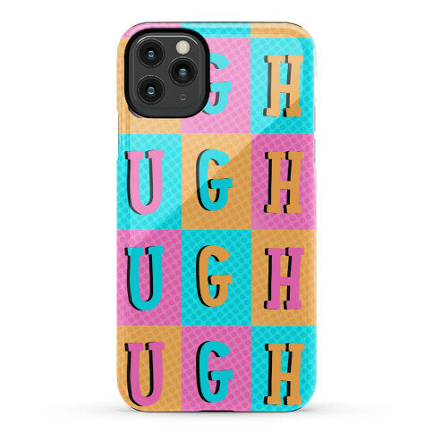 Ugh Pop Art Style Phone Case