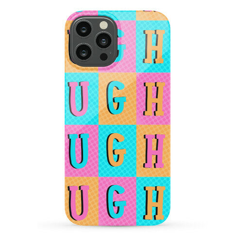 Ugh Pop Art Style Phone Case