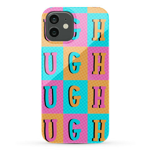 Ugh Pop Art Style Phone Case
