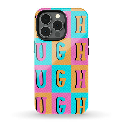Ugh Pop Art Style Phone Case
