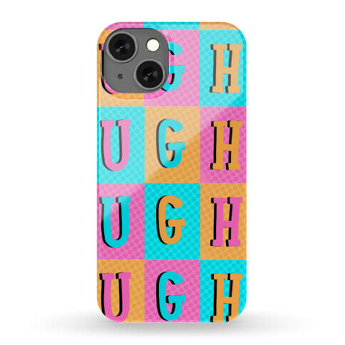 Ugh Pop Art Style Phone Case