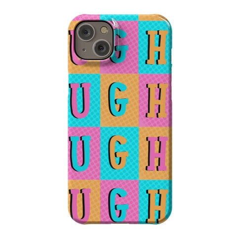 Ugh Pop Art Style Phone Case