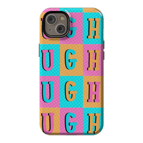 Ugh Pop Art Style Phone Case