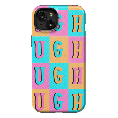 Ugh Pop Art Style Phone Case
