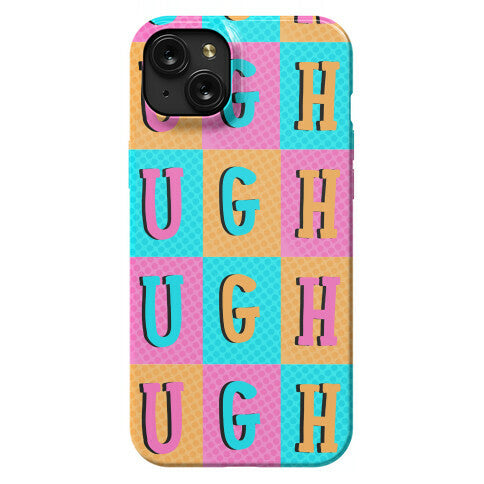 Ugh Pop Art Style Phone Case