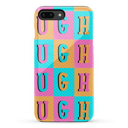 Ugh Pop Art Style Phone Case