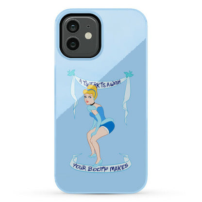 A Twerk is A Wish Phone Case