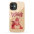 Dergin Phone Case