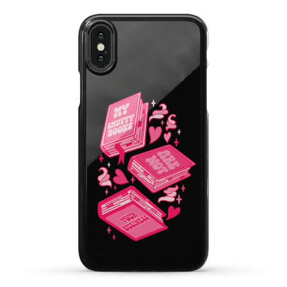 My Smutty Books Are Not Your Business Phone Case