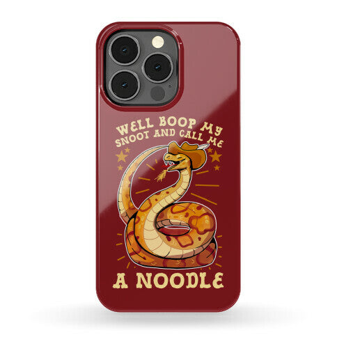 Well Boop My Snoot and Call Me A Noodle!  Phone Case