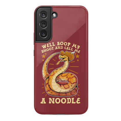 Well Boop My Snoot and Call Me A Noodle!  Phone Case