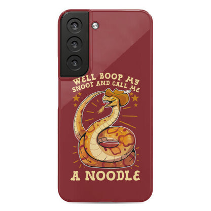 Well Boop My Snoot and Call Me A Noodle!  Phone Case