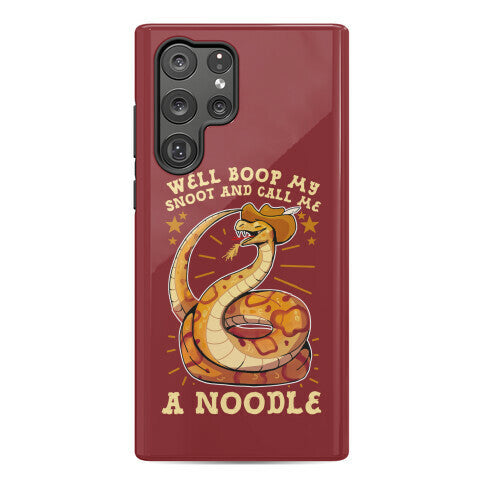 Well Boop My Snoot and Call Me A Noodle!  Phone Case