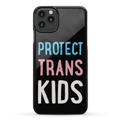 Protect Trans Kids White Print Phone Case