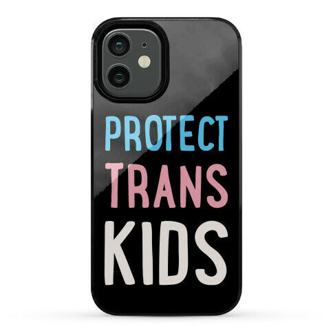 Protect Trans Kids White Print Phone Case