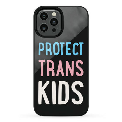 Protect Trans Kids White Print Phone Case