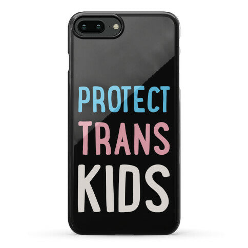 Protect Trans Kids White Print Phone Case