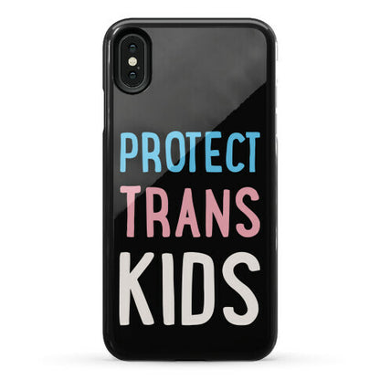 Protect Trans Kids White Print Phone Case